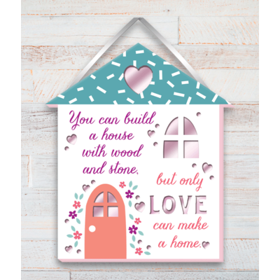Home Built With Love Wooden Plaque