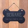 Image of Large Bone Slate hanging sign - "BEWARE Dog can't hold its Licker"