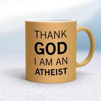Thank God I’m An Atheist Mug – Gold Glitter/White, 10oz