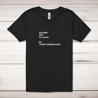 Reasons Why I’m A Bitch Adult T-Shirt – Black, 3XL