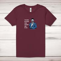 Attitude Stinks Smell My Cock Adult T-Shirt – Maroon, XS