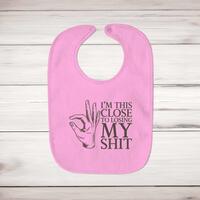 Losing My Shit Baby Bib – Pink, One