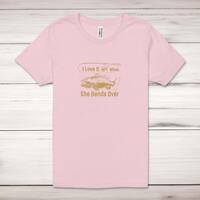I Love It When She Bends Over Adult T-Shirt – Pastel Pink, Small