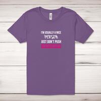 The Bitch Button Adult T-Shirt
