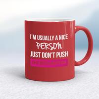 The Bitch Button Mug – Red/White, 10oz