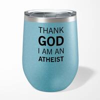 Thank God I’m An Atheist Wine Tumbler – Blue Glitter, 12oz