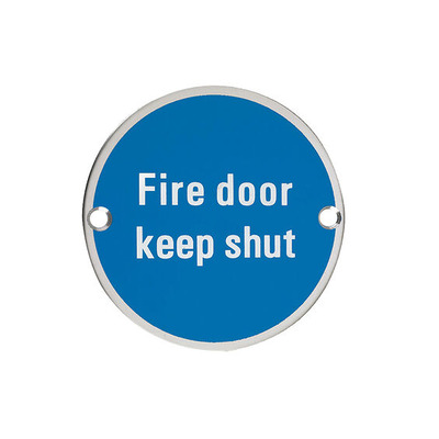 Zoo Hardware ZSS Door Sign - Fire Door Keep Shut, Polished Stainless Steel - ZSS09PS POLISHED STAINLESS STEEL