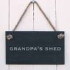 Image of Grandpa's Shed slate hanging sign
