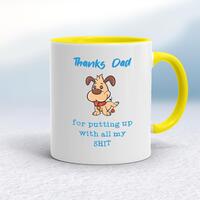 Thanks Dad – All My Shit Mug – White/Yellow, 10oz