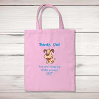 Thanks Dad – All My Shit Tote Bag – Pastel Pink, One