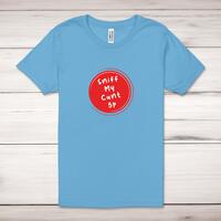 Sniff My Adult T-Shirt