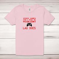 Video Games Don’t Make Me Violent Adult T-Shirt – Pastel Pink, XS