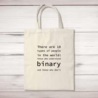 There Are 10 Types Of People In The World Tote Bag – Natural, One