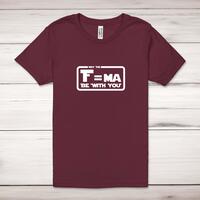 May The F=ma Be With You Adult T-Shirt