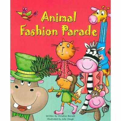 Animal Fashion Parade Children's Bedtime Story Picture Book