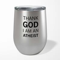 Thank God I’m An Atheist Wine Tumbler – Steel, 12oz