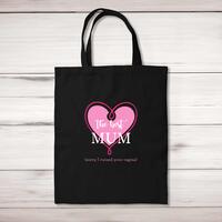The Best Mum (Sorry I Ruined Your Vagina) Tote Bag