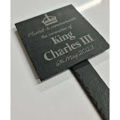 King Charles III Coronation Slate Plant Marker, 10x10, Laser-Engraved, Handmade in Wales
