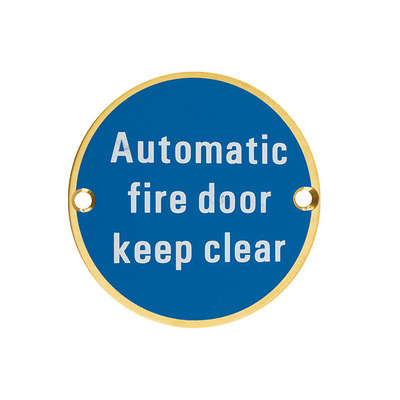 Zoo Hardware ZSS Door Sign - Automatic Fire Door Keep Clear, PVD Satin Brass - ZSS12-PVDSB PVD SATIN BRASS