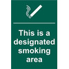 Image of ASEC This Is A Designated Smoking Area 200mm x 300mm PVC Self Adhesive Sign - 1 Per Sheet
