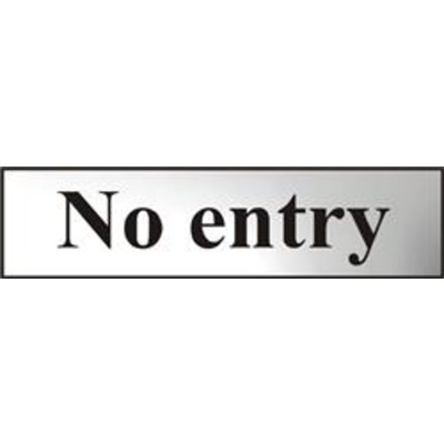 ASEC No Entry 200mm x 50mm Chrome Self Adhesive Sign - 1 Per Sheet