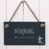 Image of Slate Hanging Sign - WARNING Don't piss off the fairies