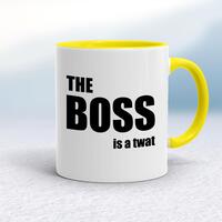 The Boss Is A … Swearing Mug