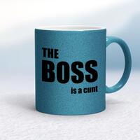 The Boss Is A … Swearing Mug