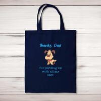 Thanks Dad – All My Shit Tote Bag – Navy, One