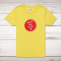 Sniff My Adult T-Shirt