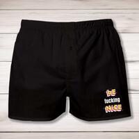 Be Fucking Nice Men’s Boxers – Black, 2XL