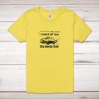 I Love It When She Bends Over Adult T-Shirt – Yellow, XS