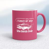 I Love It When She Bends Over Mug – Pink/White, 10oz
