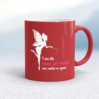 The Fuck Up Fairy Mug – Red/White, 10oz