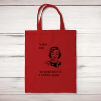 Thanks Mum Tote Bag – Red, One