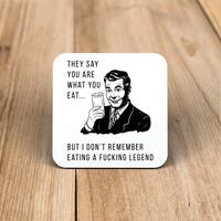 They Say You Are What You Eat Coaster – One, Square