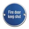 Image of ASEC Metal Fire Door Keep Shut Sign - AS4533