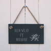 Image of Slate Hanging Sign - Hen Wlad fy Nhadau
