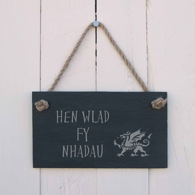 Slate Hanging Sign - Hen Wlad fy Nhadau