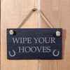Image of Slate Hanging Sign 'Wipe your Hooves'