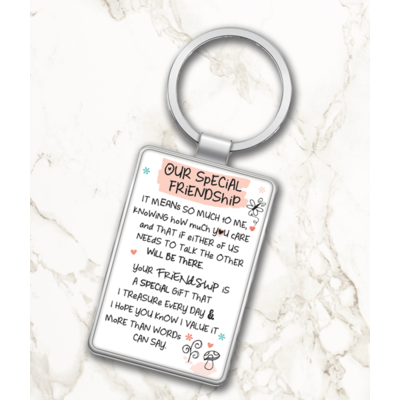 Our Special Friendship - Metal Keyring