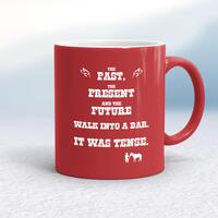 The Past, The Present & The Future Mug – Red/White, 10oz
