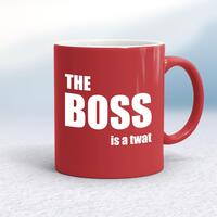 The Boss Is A … Swearing Mug