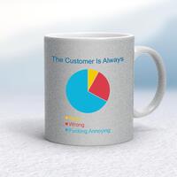 The Customer is Always Mug – Silver Glitter/White, 10oz