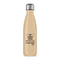 The Past, The Present & The Future Water Bottle – Gold Glitter, One