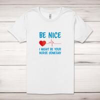 Be Nice Adult T-Shirt – White, XS