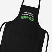 So Cute I’m Adopted Apron – Black, One