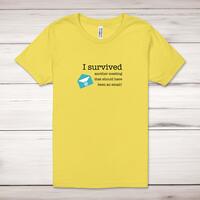 I Survived Another Meeting Adult T-Shirt – Yellow, XS