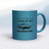 I Love It When She Bends Over Mug – Blue Glitter/White, 10oz