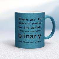 There Are 10 Types Of People In The World Mug – Blue Glitter/White, 10oz